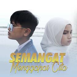 Semangat Menggapai Cita