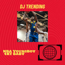 NBA YoungBoy 4KT BABY