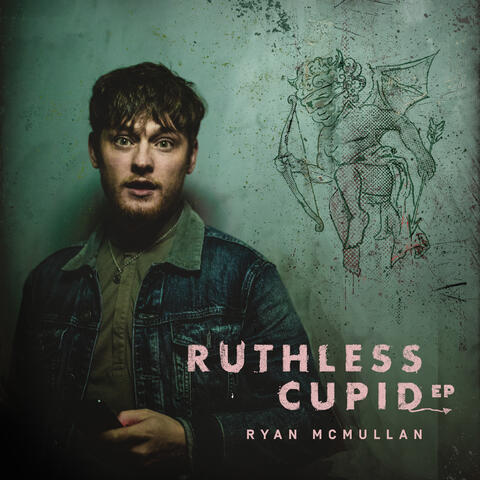 Ruthless Cupid - EP