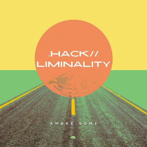 .hack//Liminality