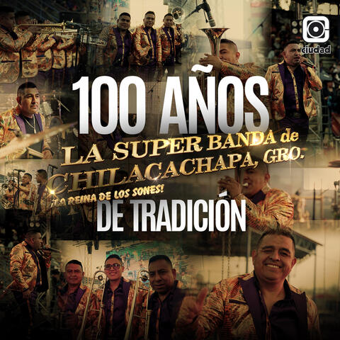 100 Años de Tradición