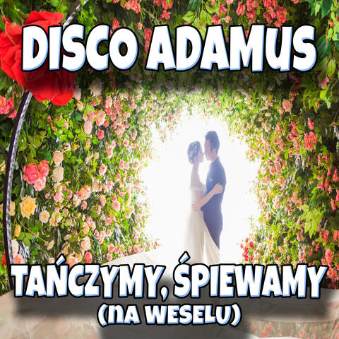 Tańczymy, śpiewamy