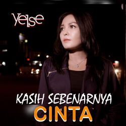 Kasih Sebenarnya Cinta