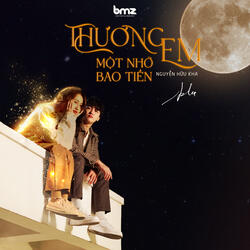 Thương Em Một Nhớ Bao Tiền