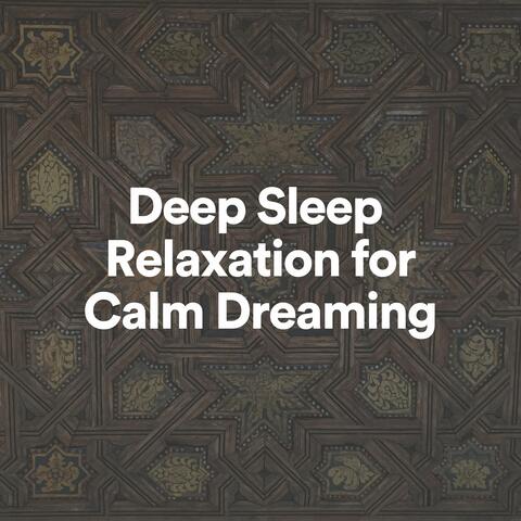 Deep Sleep Relaxation for Calm Dreaming