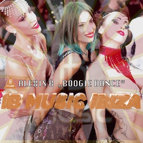 Alexis B - Boogie Dance