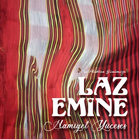 Laz Emine