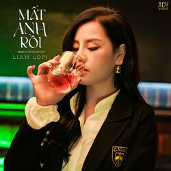 Mất Anh Rồi