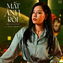 Mất Anh Rồi