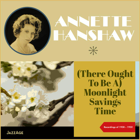 (There Ought To Be A) Moonlight Savings Time
