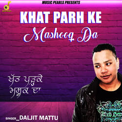Khat Parh Ke Mashooq Da