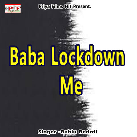 Baba Lockdown Me