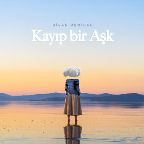 Kayıp Bir Aşk