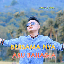 Bersama Nya Aku Bahagia