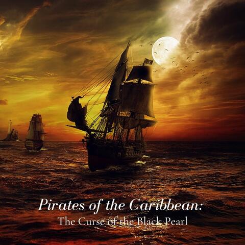 Pirates of the Caribbean: The Curse of the Black Pearl