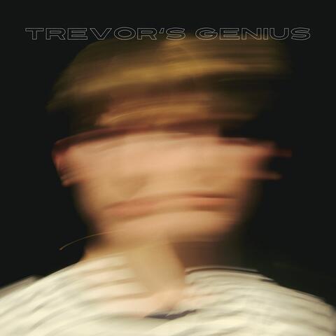 Trevor's Genius