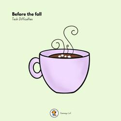 Before the fall