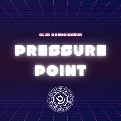 Pressure Point