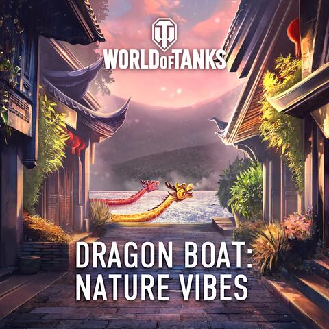 Dragon Boat: Nature Vibes