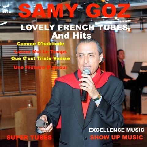 Lovely French Tubes and Hits