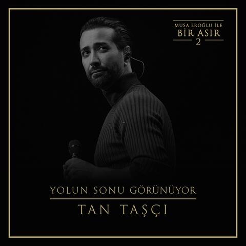 Yolun Sonu Görünüyor