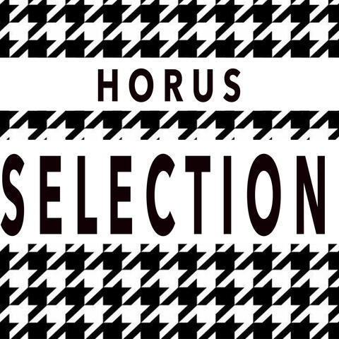 Horus Selection