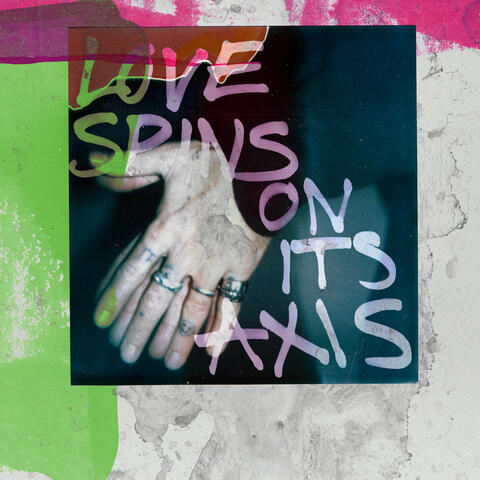 Love Spins On Its Axis