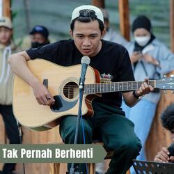 Tak Pernah Berhenti