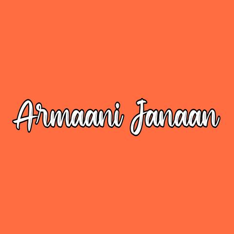 Armaani Janaan