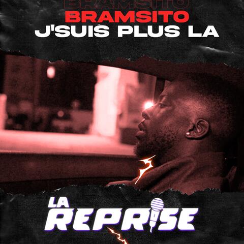 J'suis plus là