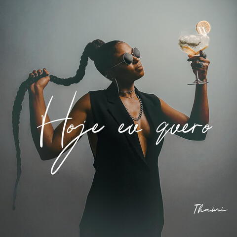 Hoje eu quero