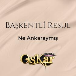 Ne Ankaraymış