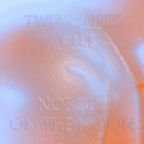 Nobody on the Moon