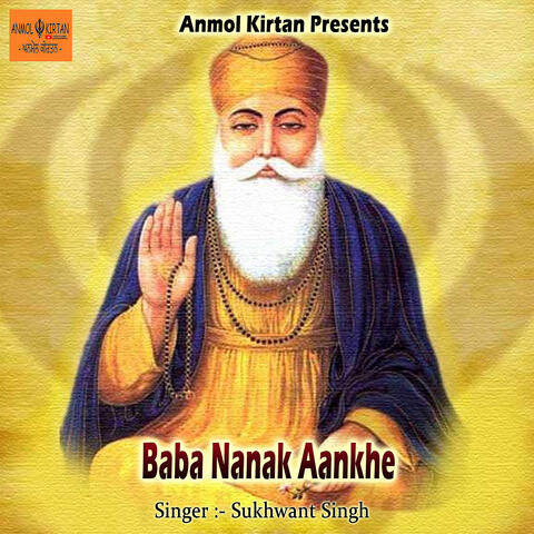 Baba Nanak Aankhe