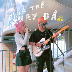 Quá Trễ Quay Đầu