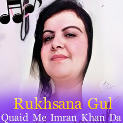 Quaid Me Imran Khan Da