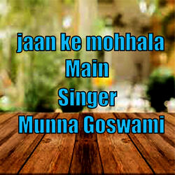 jaan ke mohhala main