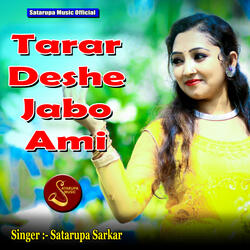 Tarar Deshe Jabo Ami