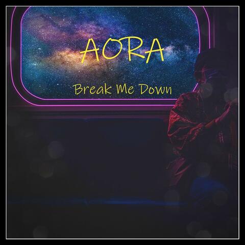 Break Me Down