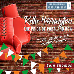 Kellie Harrington - The Pride of Portland Row