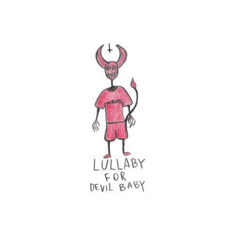 Lullaby For Devil Baby