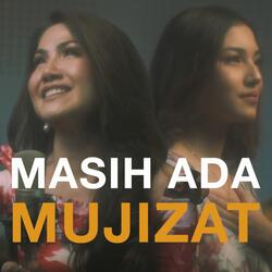 Masih Ada Mujizat