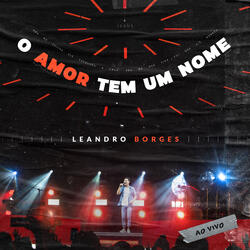 O Amor Tem Um Nome