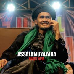 Assalamu'alika ( Roqot Aina )
