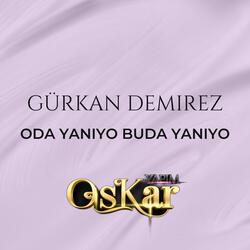 Oda Yanıyo Buda Yanıyo