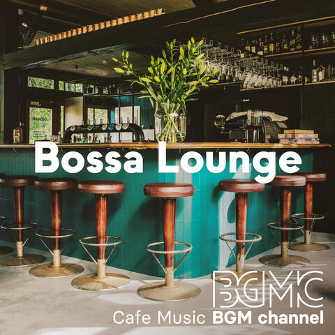Bossa Lounge