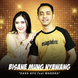 Bisane Mung Nyawang
