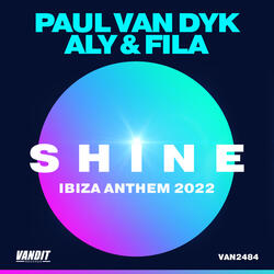 SHINE Ibiza Anthem 2022