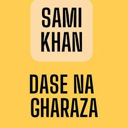 Dase Na Gharaza