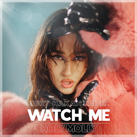 Watch Me